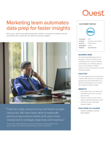 Dell: Marketing team automates data prep for faster insights