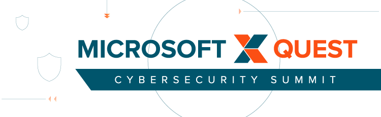 Microsoft & Quest Cybersecurity Summit: Atlanta, GA