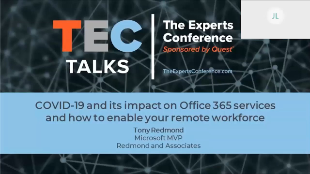 TEC Talk: COVID-19 & Impact on Office 365 Services