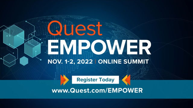 See how to maximize the business impact of your data at Quest® EMPOWER