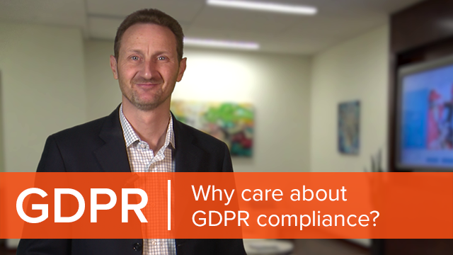 Why care about GDPR compliance?